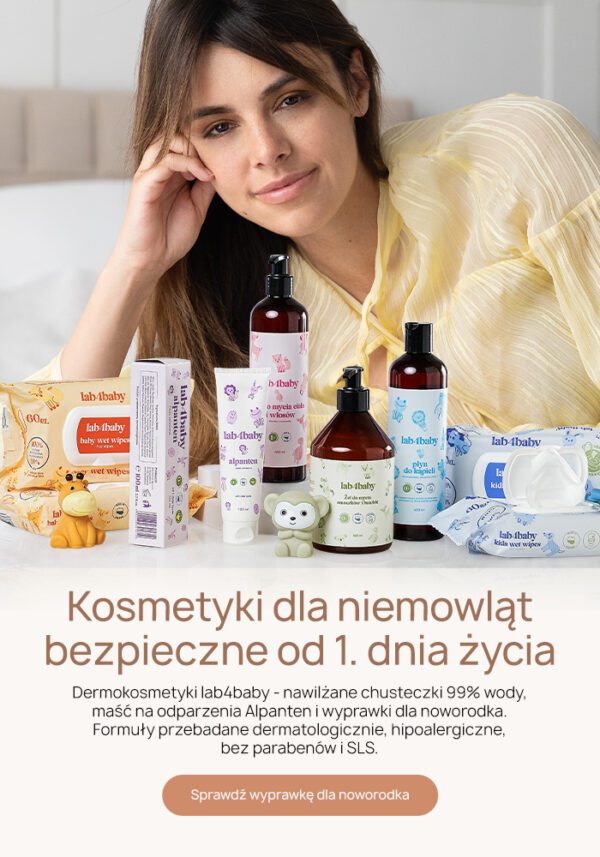 Kosmetyki lab4baby dla niemowląt i noworodków – wyprawka z chusteczkami nawilżanymi, maścią Alpanten, żelem do mycia, płynem do kąpieli i emulsją do ciała